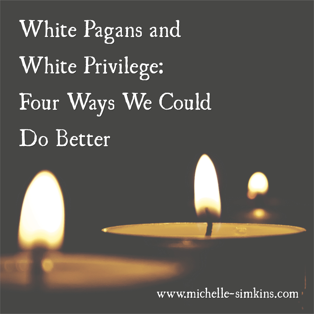 candles on a black background with the words "white pagans and white privilege: four ways we could do better